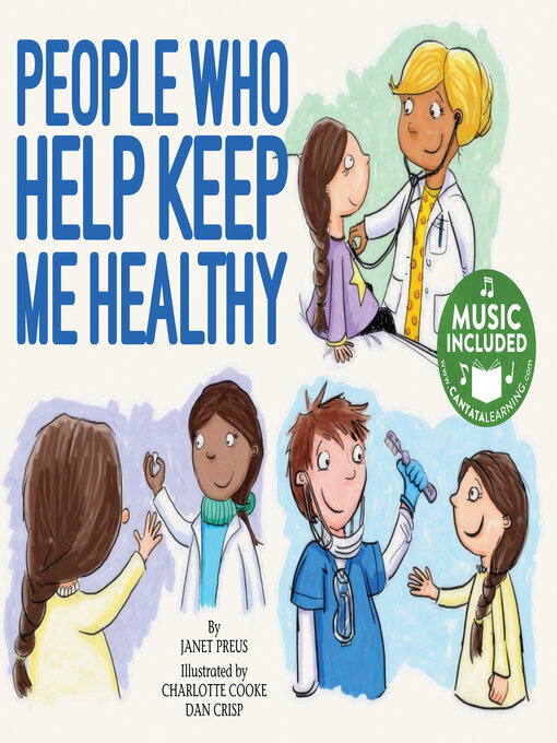 Janet Preus创作的People Who Help Keep Me Healthy作品的详细信息 - 可供借阅